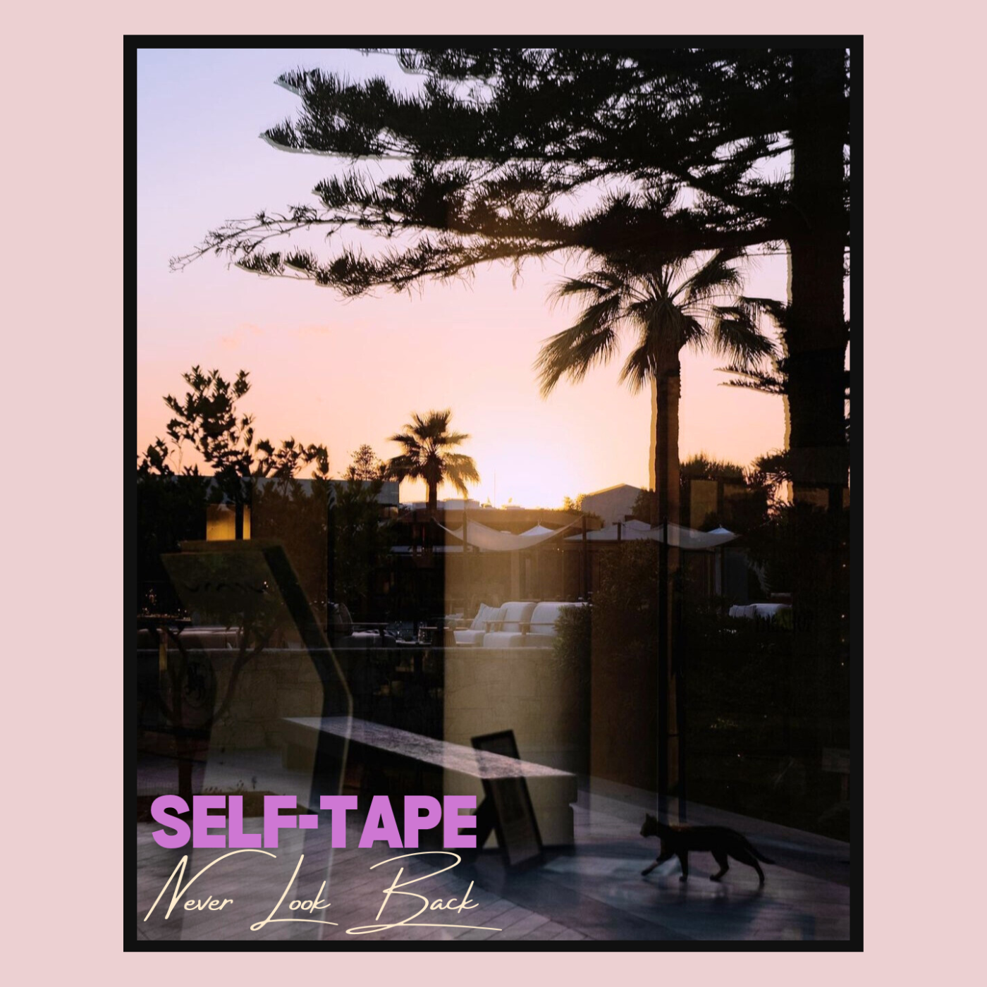 Single Review: Self-Tape – ‘Never Look Back’