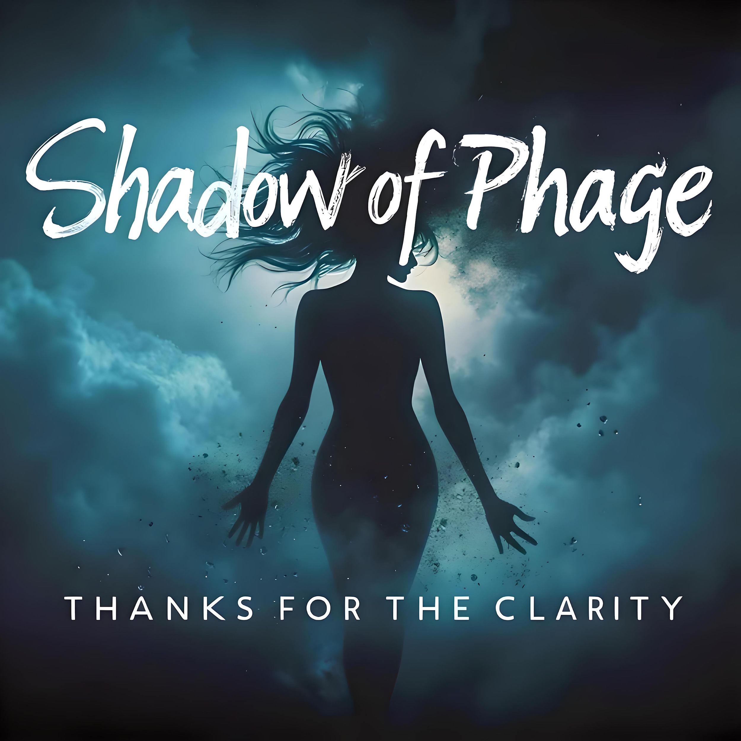 Single Review: Shadow of Phage – ‘Thanks for the Clarity’