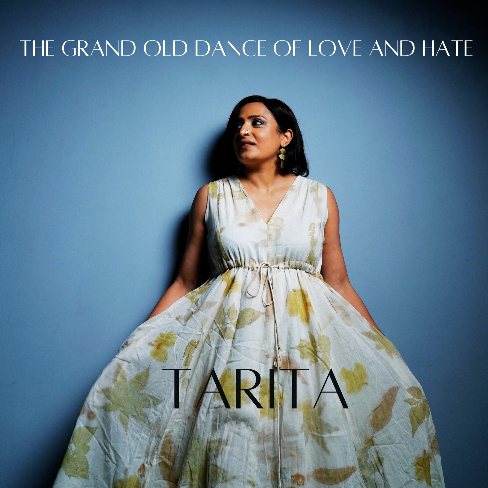 Tarita – ‘The Grand Old Dance of Love and Hate’
