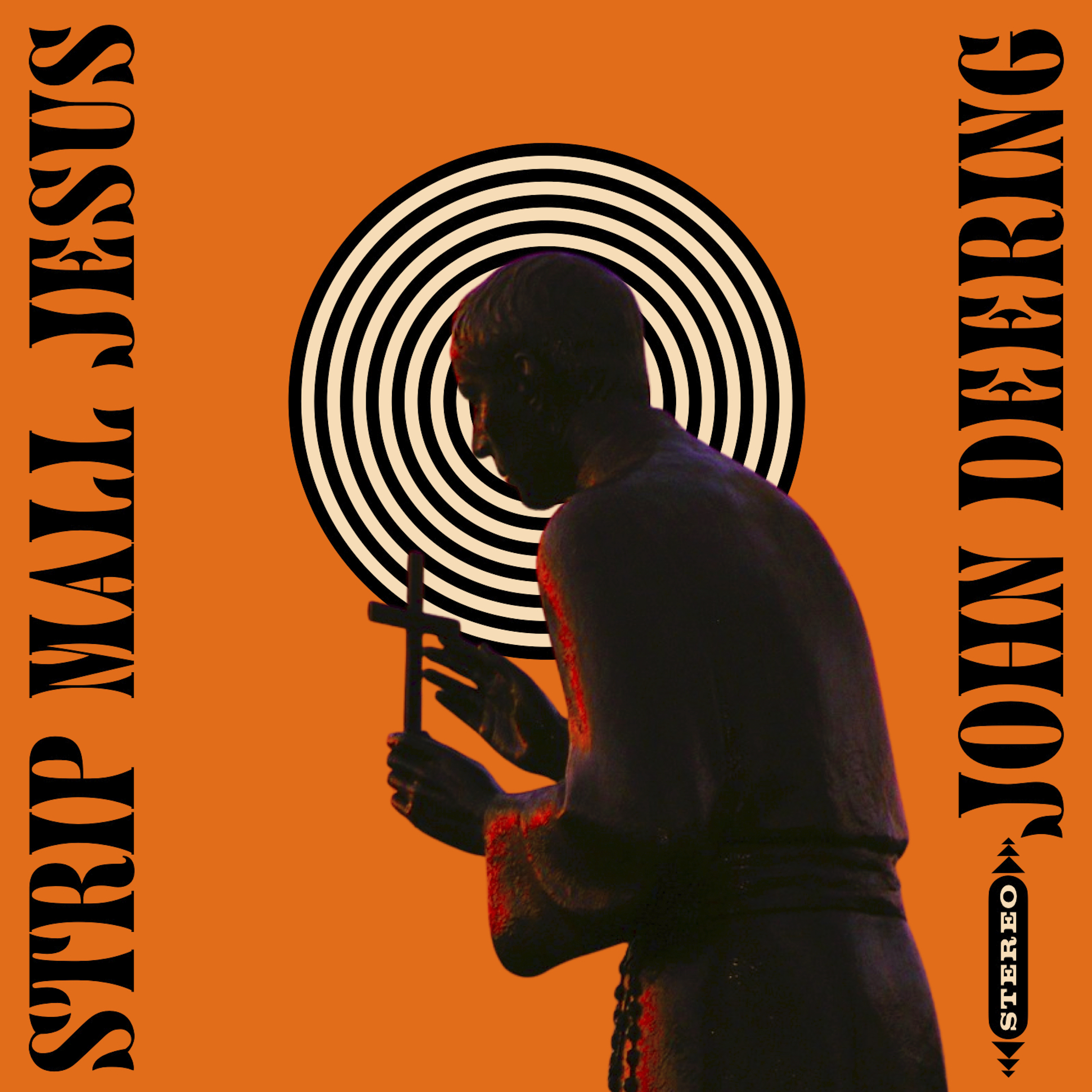 John Deering – ‘Strip Mall Jesus’