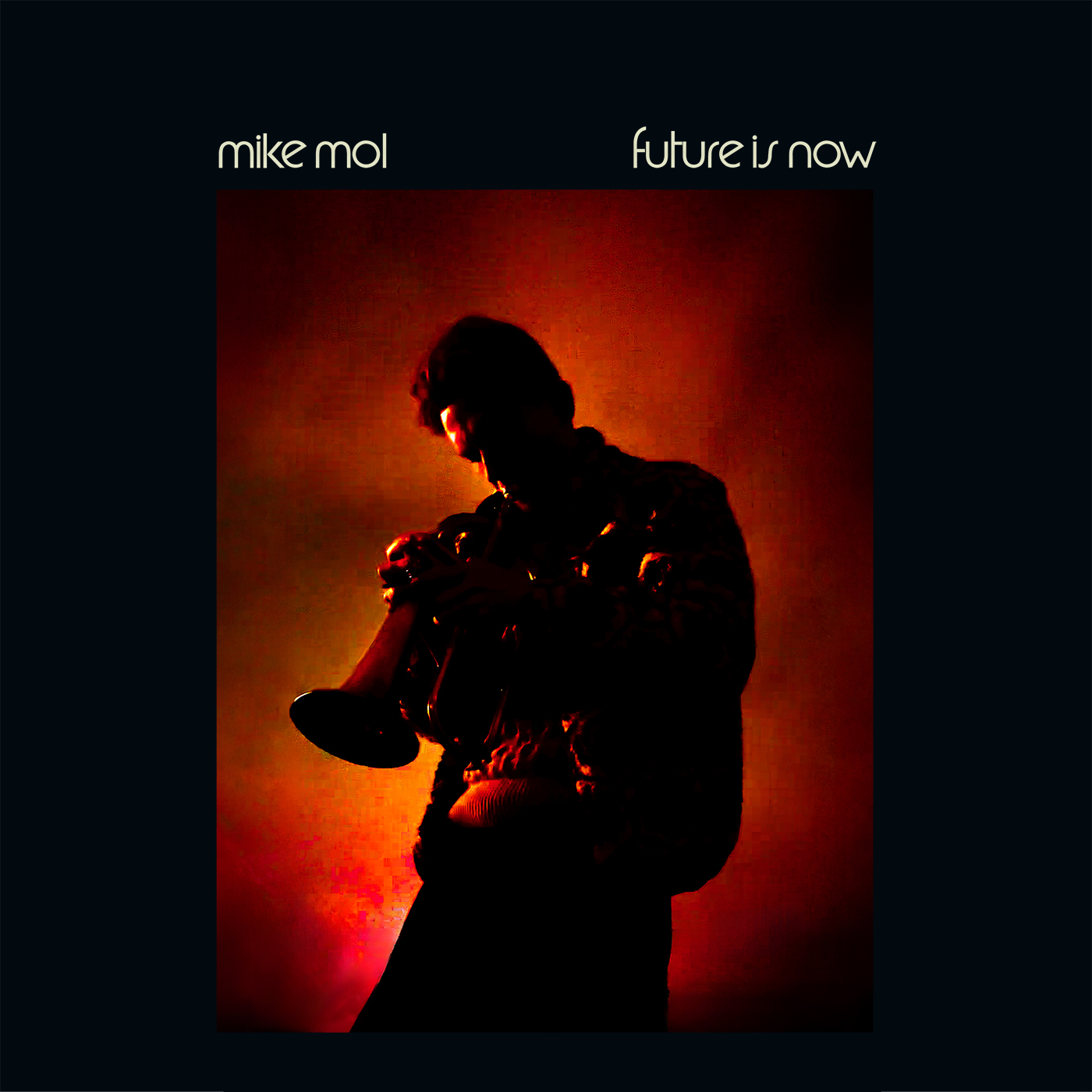 Mike Mol – ‘FUTURE IS NOW’