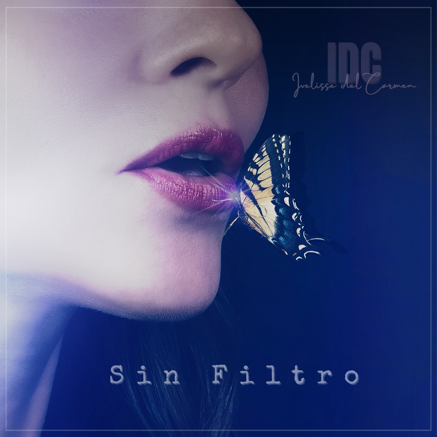 Ivelisse del Carmen – “Sin Filtro”